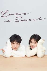 Love Is Sweet - Poster