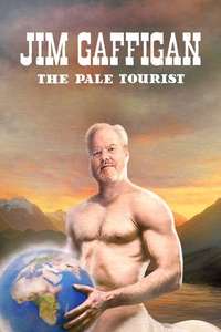 Jim Gaffigan: The Pale Tourist - Posters