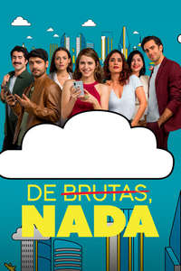 De Brutas  Nada - Posters