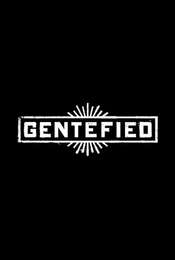 Gentefied