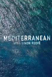 Mediterranean with Simon Reeve Season 1