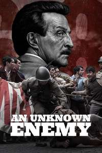 An Unknown Enemy - Posters