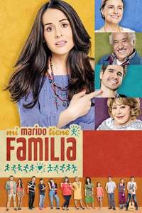 Mi Marido Tiene Familia - Poster