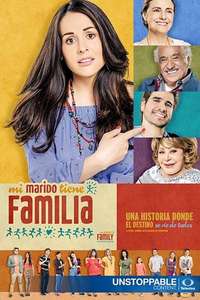 Mi Marido Tiene Familia - Poster
