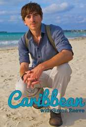Caribbean with Simon Reeve Season 1