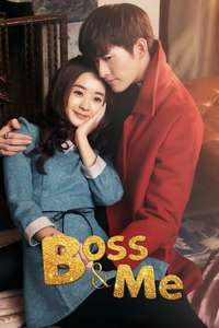 Boss and Me - Posters