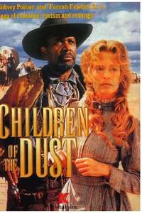 Children of the Dust - Poster