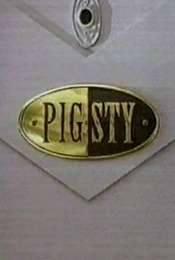 Pig Sty Season 1