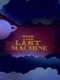 The Last Machine