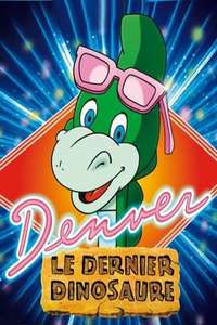 Denver  the Last Dinosaur - Poster