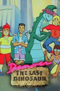 Denver  the Last Dinosaur - Poster