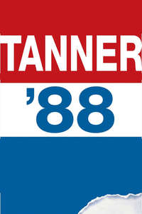 Tanner '88 - Poster