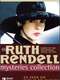 The Ruth Rendell Mysteries