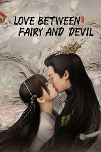 Love Between Fairy and Devil - Posters