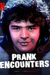Prank Encounters - Posters