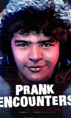 Prank Encounters