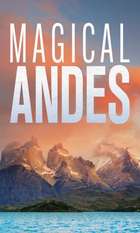 Magical Andes