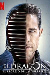 El Dragón: Return of a Warrior - Posters