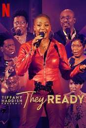 Tiffany Haddish Presents: The Ready Season 2