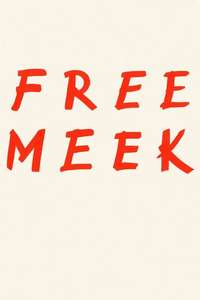 Free Meek - Poster