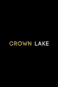 Crown Lake - Poster