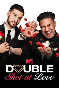 Double Shot at Love with DJ Pauly D & Vinny - Poster