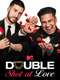 Double Shot at Love with DJ Pauly D & Vinny