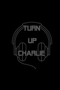 Turn Up Charlie - Posters