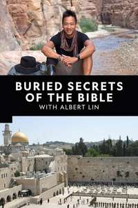 Buried Secrets of The Bible With Albert Lin - Posters