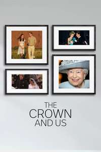 The Crown and Us: The Story of The Royals in Australia - Poster