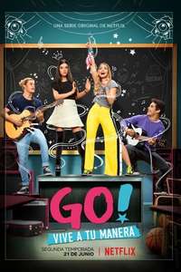 Go! Live Your Way - Posters