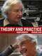 Theory and Practice: Conversations with Noam Chomsky and Howard Zinn