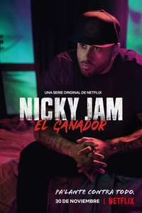 Nicky Jam: El Ganador - Posters