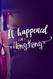 It Happened In Hong Kong