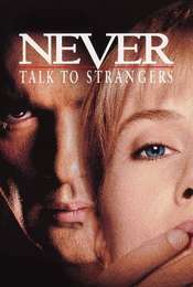 Never Talk to Strangers