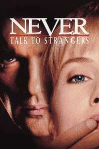 Never Talk to Strangers - Poster