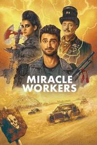 Miracle Workers - Posters
