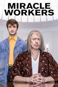 Miracle Workers - Posters