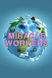 Miracle Workers - Posters