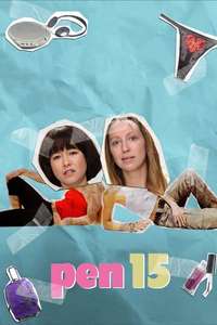 PEN15 - Posters