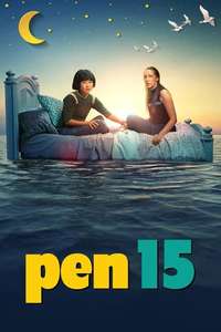 PEN15 - Posters
