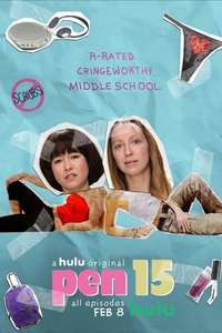 PEN15 - Posters
