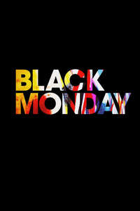 Black Monday - Posters