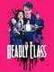 Deadly Class