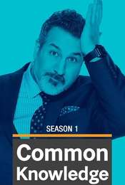 Common Knowledge Season 1