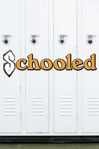 Schooled - Poster