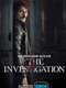 The Investigation