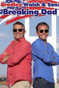 Bradley Walsh & Son: Breaking Dad - Posters