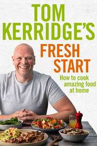 Tom Kerridge's Fresh Start - Poster