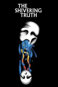 The Shivering Truth - Posters